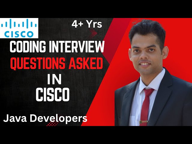 Cisco Coding Interview Questions asked for Java Backend Developers | Crack the Interview | Backend