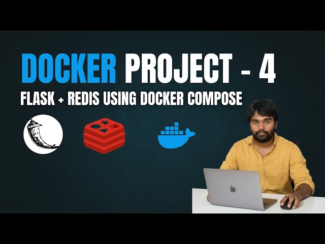 Project #4 | Multi-Container App with Docker Compose | Flask + Redis