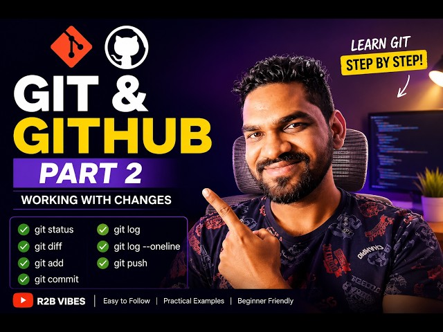 Git Commands Every Beginner Must Know | Part 2
