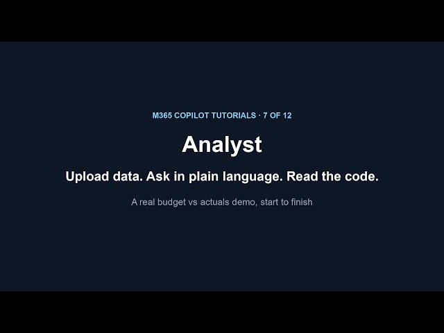 Microsoft Copilot Analyst Tutorial: Upload Data, Get Analysis, Read the Code