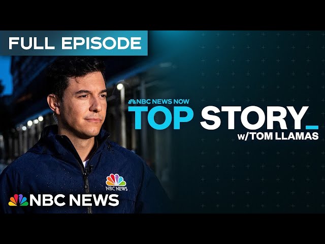 Top Story with Tom Llamas - June 25 | NBC News NOW