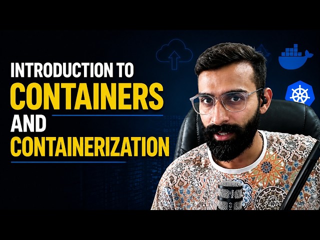 Introduction to Containers and Containerization
