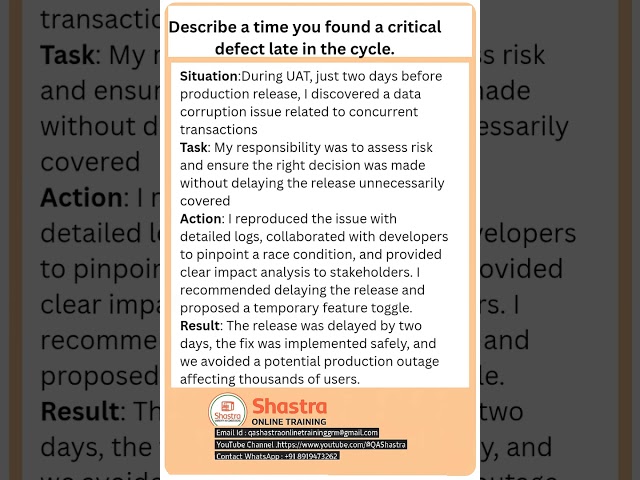 Describe a time you found a critical defect late in the cycle.