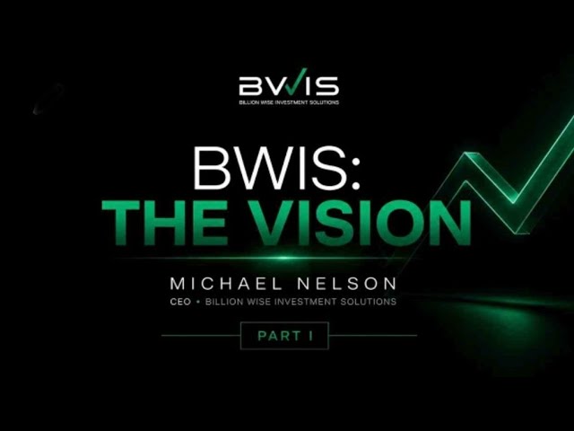 BWIS: The Vision Part -1