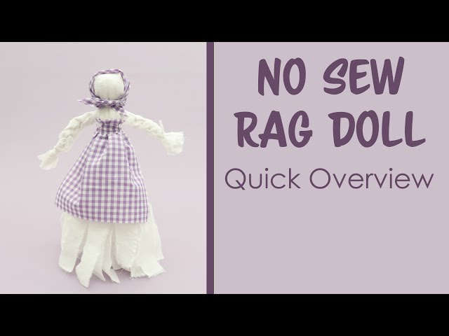 No Sew Rag Doll - QUICK OVERVIEW - Historical, easy craft, fun for kids, free pattern, pioneer, trek