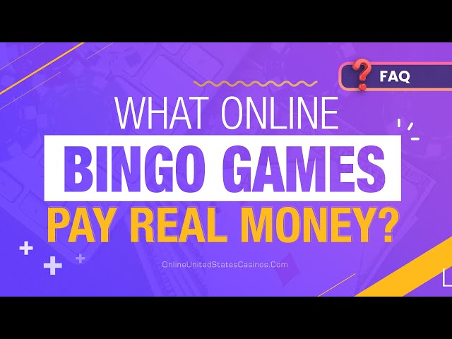What Bingo Games Pay Real Money?