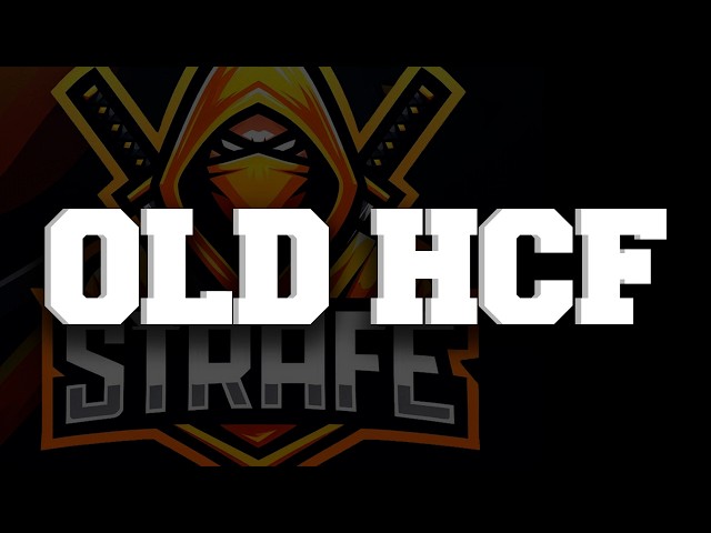 OLD HCF | StrafePVP