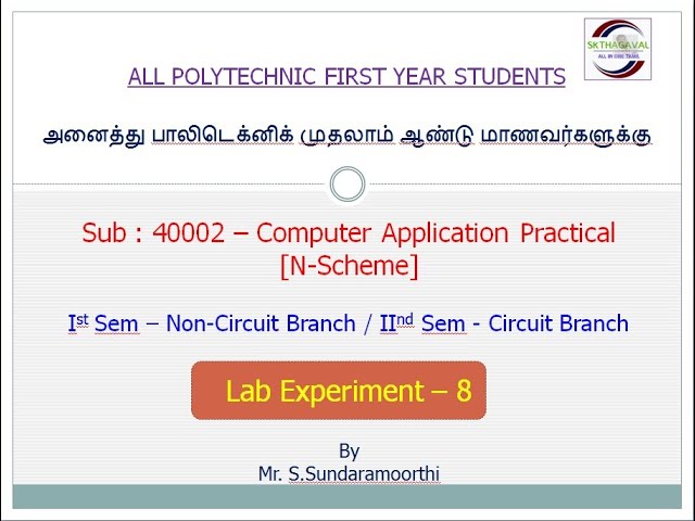 Polytechnic First Year - Computer Application Practical Lab Ex-8
