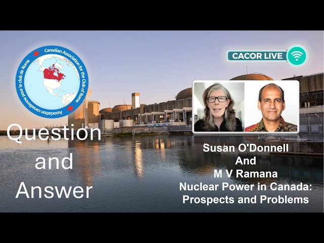 Nuclear Power in Canada: Prospects and Problems