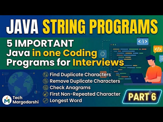 Java Programs Part 6 | Must-Know Java String Programs for Beginners | Tech Margadarshi