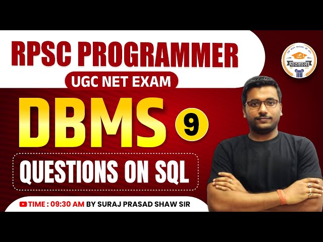 RPSC PROGRAMMER || DBMS ( Questions on SQL ) #9 || By Suraj Prasad Shaw