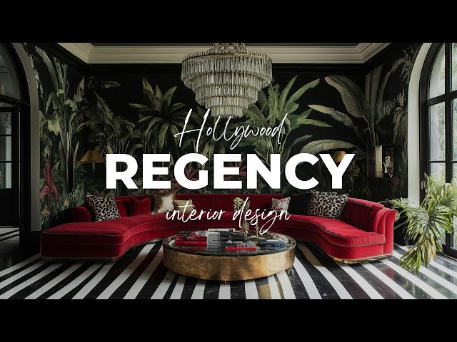 Hollywood Regency Interior Design: Bring Golden Age Glam to Your Home