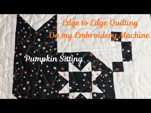 PUMPKIN SITTING QUILT FINISHED USING EDGE TO EDGE QUILTING FROM DESIGNS BY JUJU!