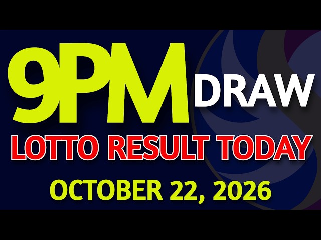 Lotto Result Today 9pm draw October 22, 2026 Thursday PCSO