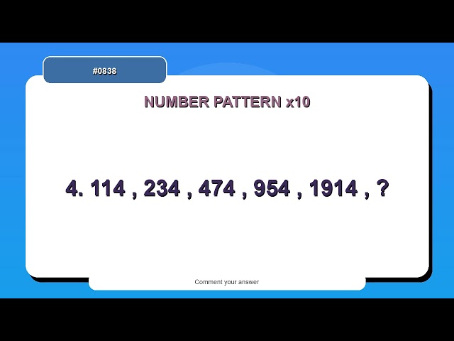 Number Pattern Challenge #0838 | 10 Number Pattern Practice Questions