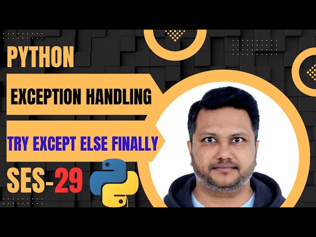 Python #29 - Exception Handling Explained | Try Except Else Finally | Raise & Custom Exceptions