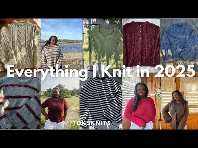 Everything I Knit in 2025 - 50 Finished Objects and My First Year as a Knitwear Designer