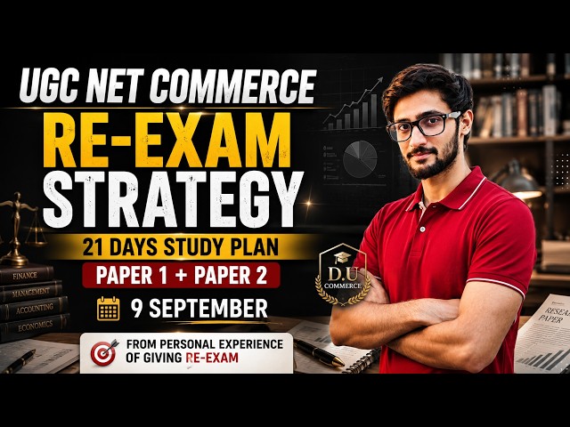 UGC NET Commerce RE-EXAM Strategy | 21 Days Study Plan | 9 September | Reetik sir