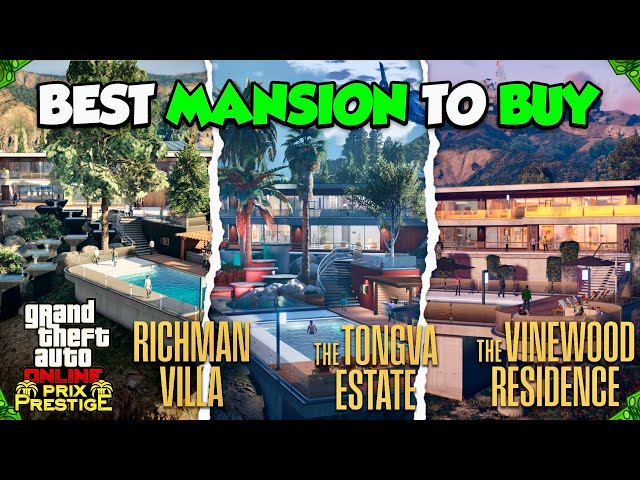 The BEST Mansion to BUY in the NEW GTA Online DLC! (Full Mansion Breakdown)