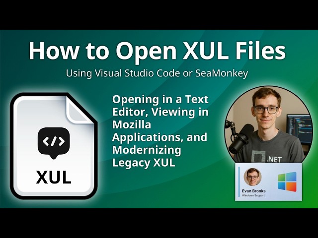 How to Open XUL Files (XML User Interface Language)