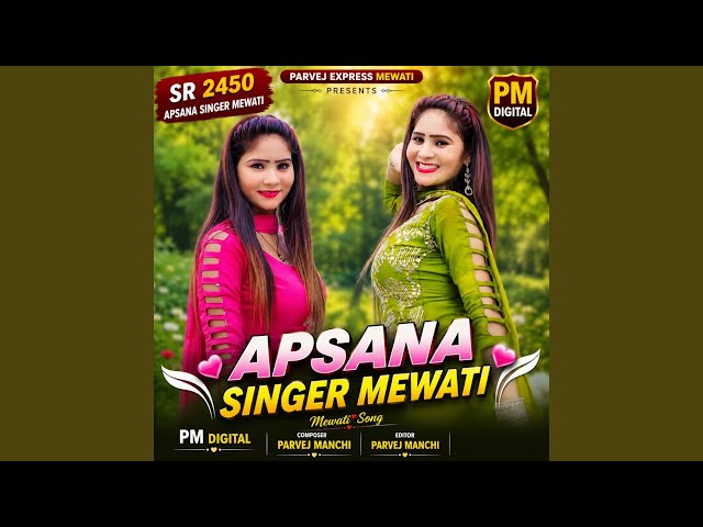 SR2450 Apsana Singer Mewati