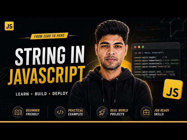 JavaScript Strings & String Methods | JavaScript Tutorial #7