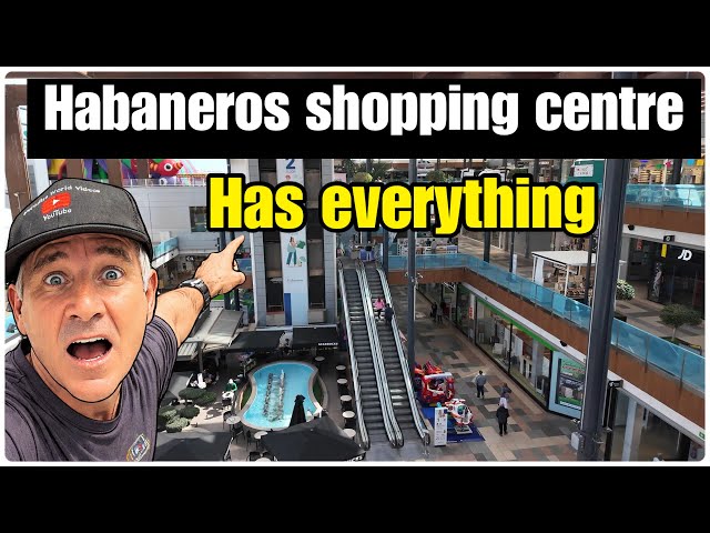 Habaneras Shopping Centre in torrevieja ?