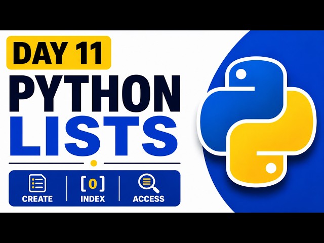 Python Lists Tutorial for Beginners | Create, Access & Modify Lists | Python Course #11