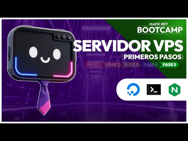 Día 20 📗 Servidor VPS - BOOTCAMP gratuito Desarrollo web ManzDev 2026