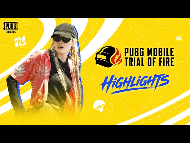 PUBG MOBILE : TRIAL OF FIRE | OFFICIAL HIGHLIGHTS 03