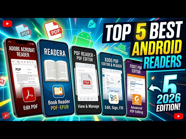 5 Best Android PDF Reader Apps You Should Try in 2026 (Read, Edit & Sign PDFs!)