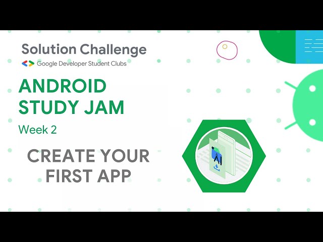 Android Basics in Kotlin: Create your first Android app