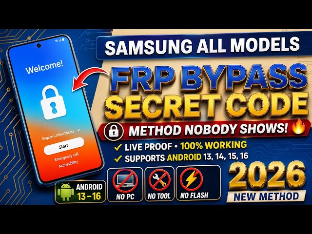 🚀 NEW Samsung FRP Unlock/Bypass 2026 🔓 | Android 13/14/15 | Latest FRP Solution | No PC