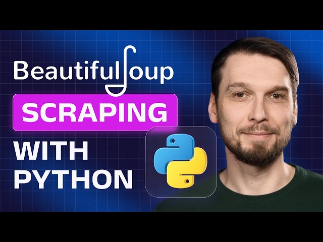 BeautifulSoup Tutorial: Web Scraping with Python [2026]