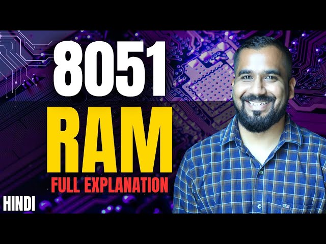 RAM in 8051 Microcontroller Full Explanation in Hindi