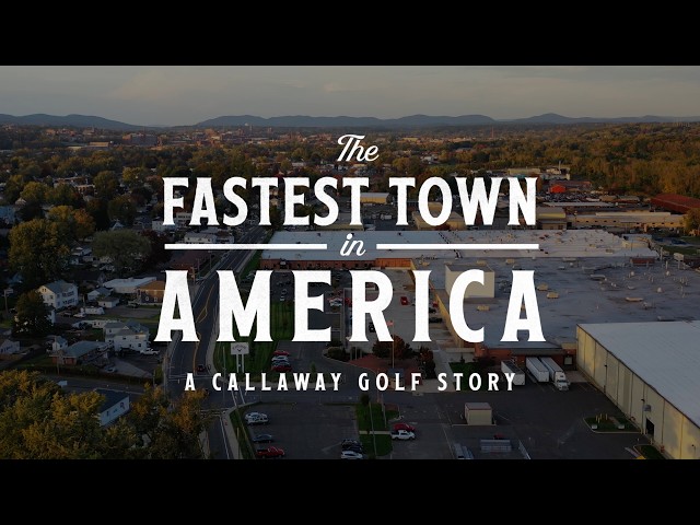 The Fastest Town In America