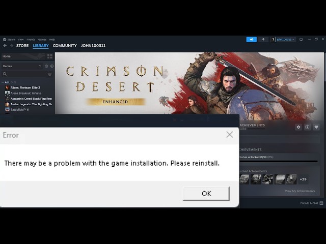 Fix Crimson Desert Enhanced Error There May Be A Problem With The Game Installation Please Reinstall