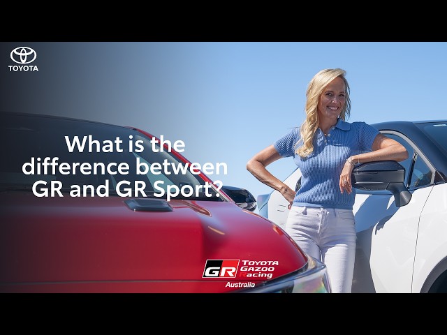 What is the difference between GR and GR Sport?