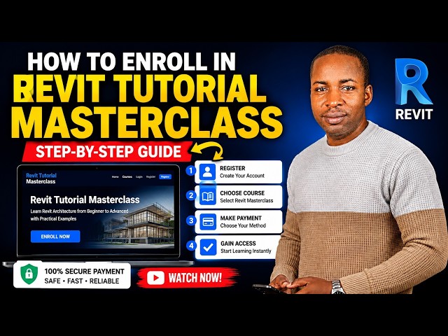 How to Enroll in the Revit Tutorial Masterclass Complete Step by Step Guide