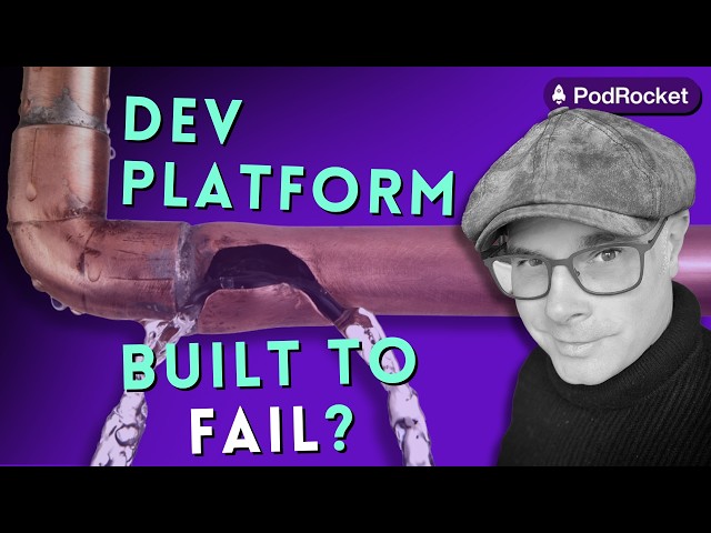 How developer platforms fail (and how yours won’t) | Russ Miles | PodRocket