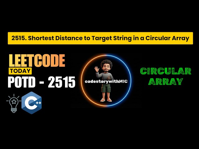LeetCode 2515 Easy 🔥 | Shortest Distance in Circular Array | 2 Min Solution