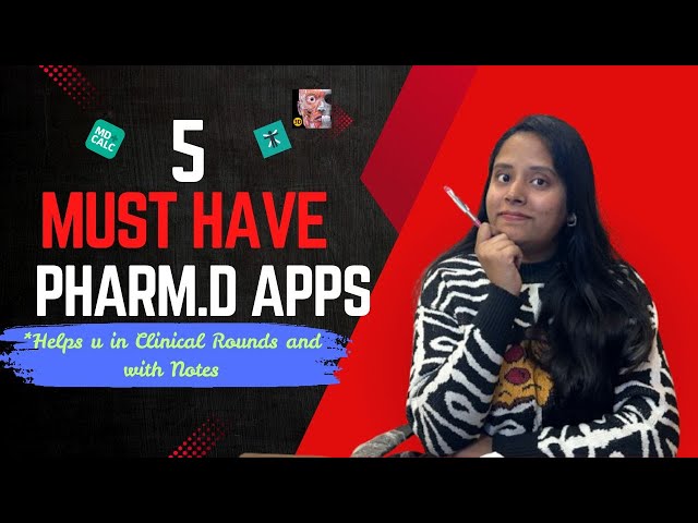 "Top 5 MUST-HAVE Apps & Notes for PharmD Students!