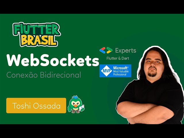 WebSockets no Flutter: Conexão Bidirecional