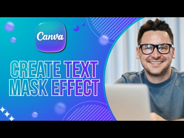 How to Create Text Mask Effect in Canva | Easy Guide 2026