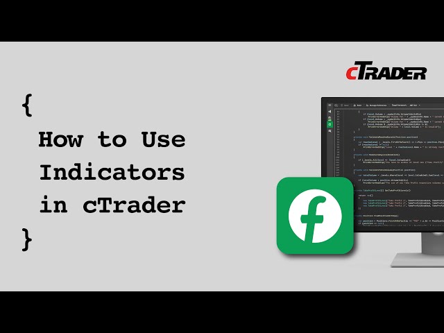 How to Use Indicators in cTrader