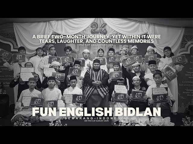 FUN ENGLISH BIDLAN-24th Generation | perjalanan singkat 2 bulan tapi punya banyak cerita