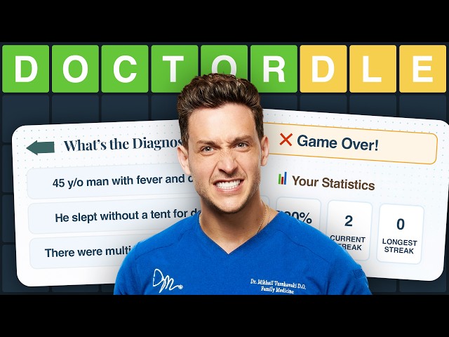 Doctor Tries To Make The Diagnosis | Doctordle