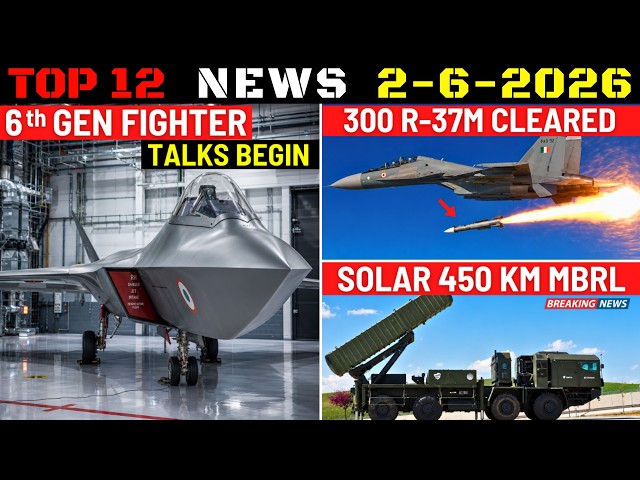 Indian Defence Updates : 6th Gen Fighter Entry,114 Rafale Final,300 R-37M Approved,Solar 450 Km MBRL
