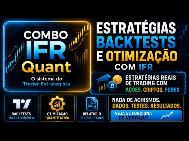 COMBO IFR Quant - Sistema de Estratégias, Backtests e Otimização com IFR