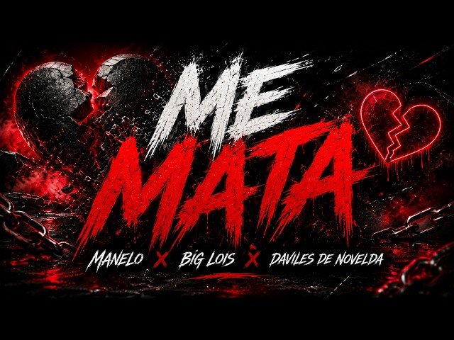Me Mata - Manelo x Big Lois x Daviles De Novelda (Video Oficial)